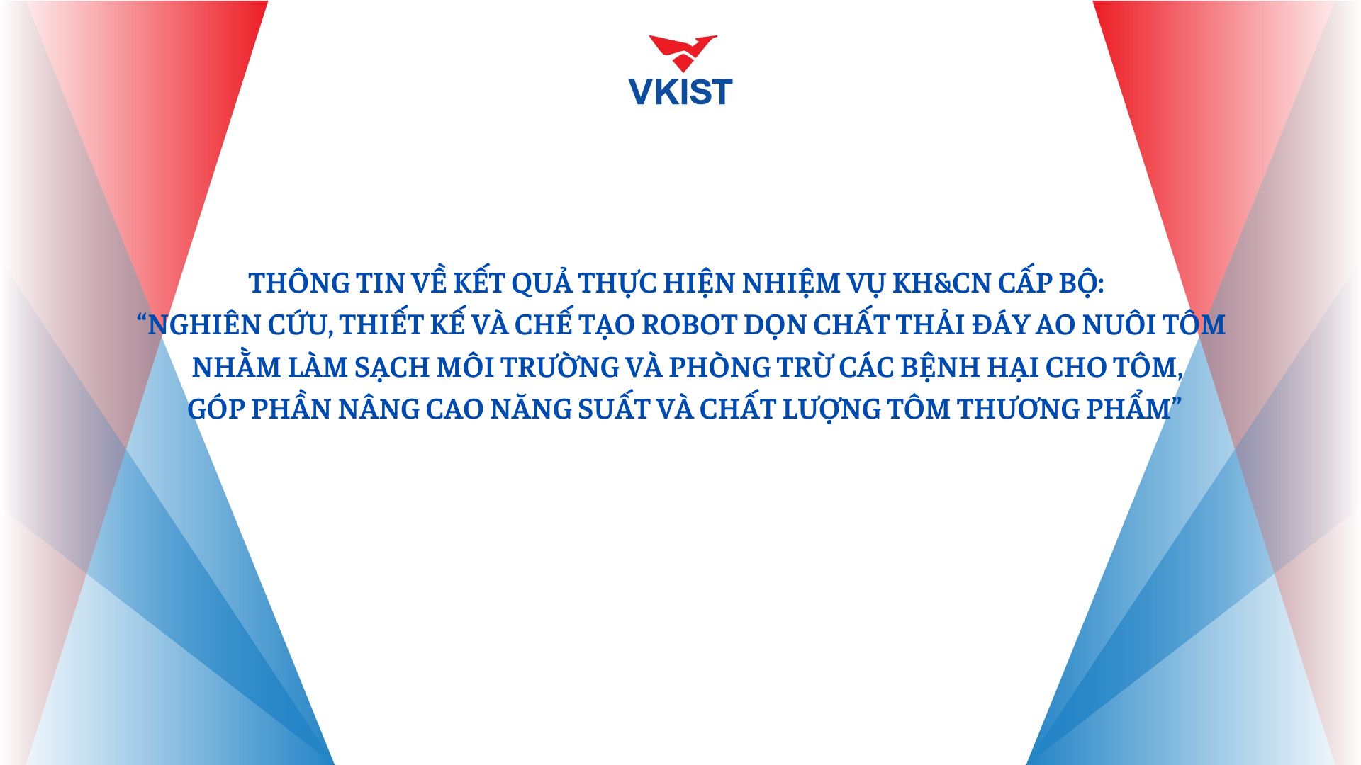 Thông tin về kết quả thực hiện nhiệm vụ KH&CN cấp Bộ