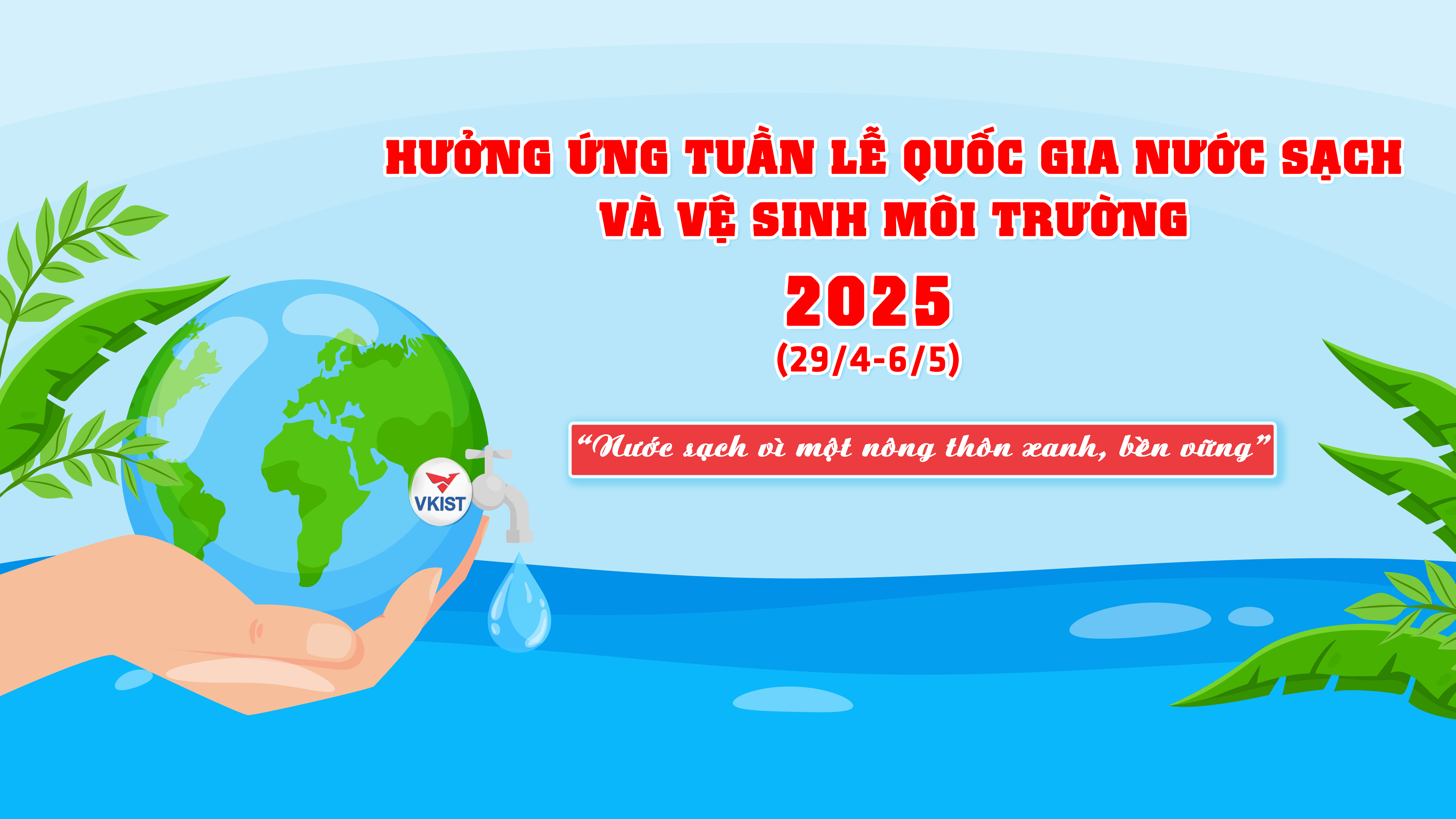 VKIST hưởng ứng tuần lễ quốc gia nước sạch và vệ sinh môi trường năm 2025