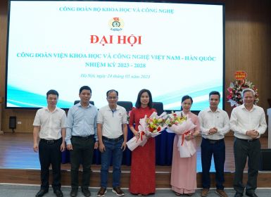 Đại hội công đoàn Viện Khoa học và Công nghệ Việt Nam – Hàn Quốc lần thứ nhất nhiệm kỳ 2023-2028