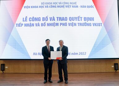 Lễ Công bố và trao Quyết định tiếp nhận và bổ nhiệm Phó Viện trưởng Viện Khoa học và công nghệ Việt Nam – Hàn Quốc