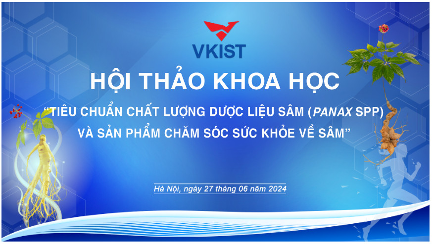 Thông báo tổ chức Hội thảo khoa học về sâm năm 2024